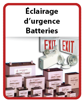 ÉCLAIRAGE D'URGENCE, BATTERIES